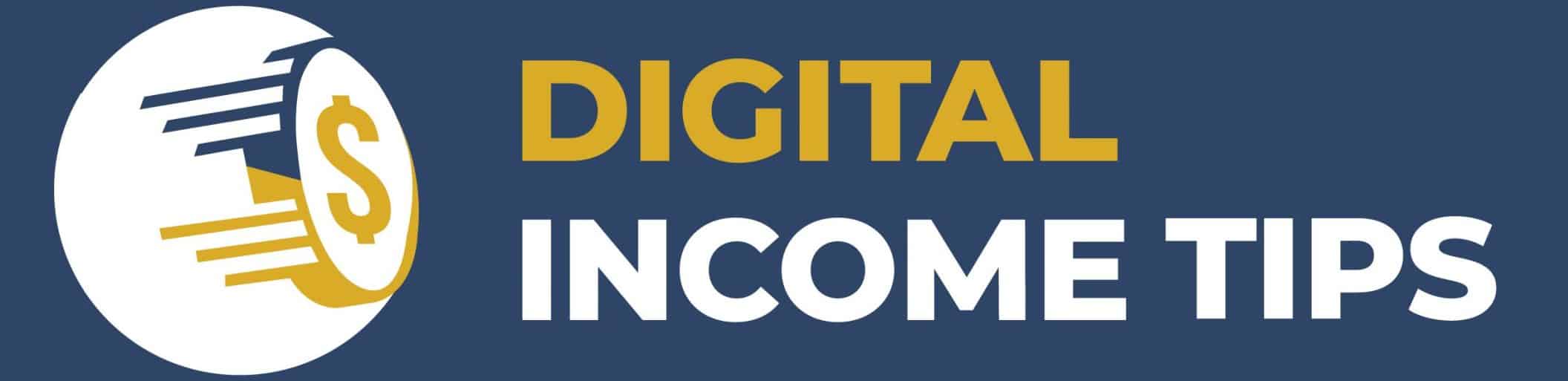 Digital Income Tips
